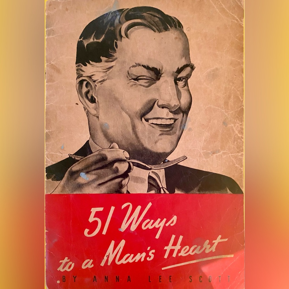 51 Ways to a Man's Heart by Anna Lee Scott - Classic Red Edition